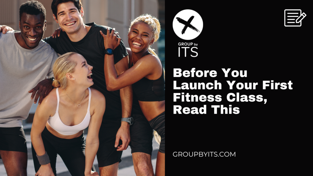 Before You Launch Your First Fitness Class: The Complete Readiness Guide